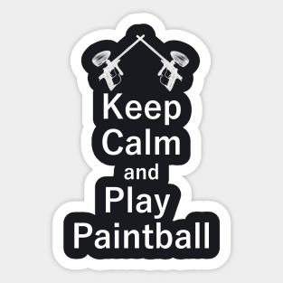 Keep Calm and Play Paintball Sticker